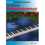 Schott Benthiens Weihnachtsliederbuch Schott Benthiens Weihnachtsliederbuch