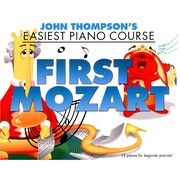 Willis Music John Thompson First Mozart Willis Music John Thompson First Mozart