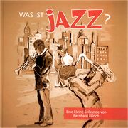 Aco-Shop Was ist Jazz? Aco-Shop Was ist Jazz?