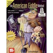 Mel Bay The American Fiddle Method Mel Bay The American Fiddle Method