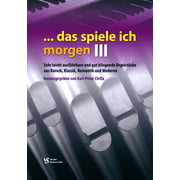 Spielbuch Orgel NEU! Chilla STRUBE VS3407 Das spiele ich morgen III