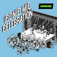 Shure Iconic Mic Celebration