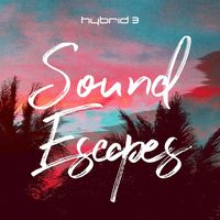 AIR Music Technology : Sound Escapes Hybrid 3