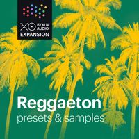 XLN Audio : Reggaeton XO Expansion