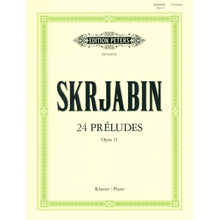 Edition Peters Skrjabin 24 Préludes op. 11