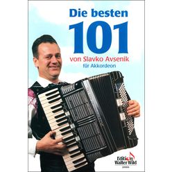 Edition Walter Wild Die besten 101 Slavko Avsenik