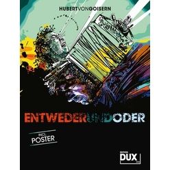 Edition Dux Goisern Entwederundoder