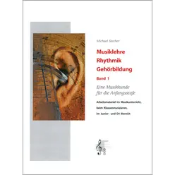 Lern Material Musik (Musiklehre Rhythmik 1)