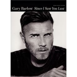 Hal Leonard Gary Barlow: Since I Saw You