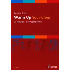 Schott (Warm Up Your Choir)