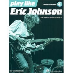 Hal Leonard Play Like Eric Johnson