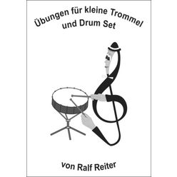 Ralf Reiter Übungen für kleine Trommel