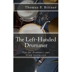 Thomas Bittner  The Left Hand Drummer