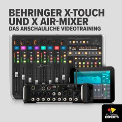 DVD Lernkurs Behringer X-Touch und X Air