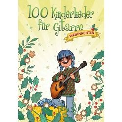 Bosworth 100 Kinderlieder Gitarre Weih