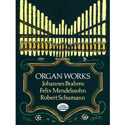 Dover Publications Organ Works Brahms Schumann