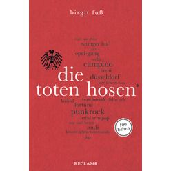 Reclam Verlag 100 Seiten Die Toten Hosen