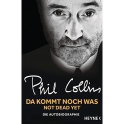 Heyne Verlag Phil Collins Da kommt noch was