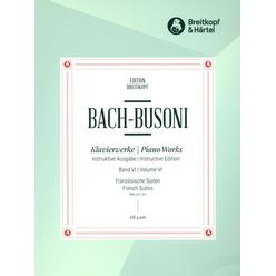 Breitkopf & Härtel Bach/Busoni Französische Suite