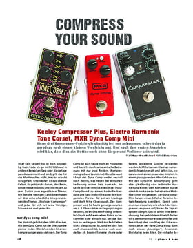 Vergleichstest! Keeley Compressor Plus, Electro Harmonix Tone Corset, MXR Dynacomp Mini