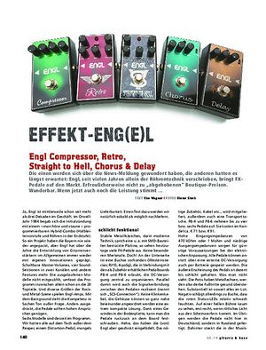 Gitarre & Bass Engl Compressor, Retro, Straight to Hell, Chorus, Delay Gitarre & Bass Engl Compressor, Retro, Straight to Hell, Chorus, Delay