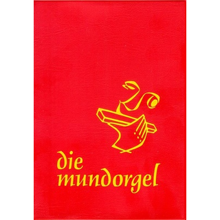 Mundorgel Verlag Die Mundorgel 2001