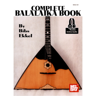 Mel Bay The Complete Balalaika Book