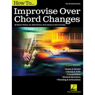 Hal Leonard How To Improvise Over Chord