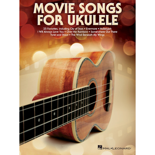 Hal Leonard Movie Songs For Ukulele
