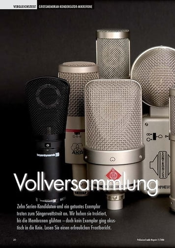Professional Audio Vollversammlung: Großmembranmikrofone Professional Audio Vollversammlung: Großmembranmikrofone