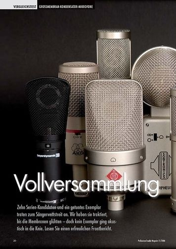 Professional Audio Vollversammlung: Großmembranmikrofone Professional Audio Vollversammlung: Großmembranmikrofone