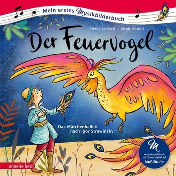 Der Feuervogel Musikbilderbuch