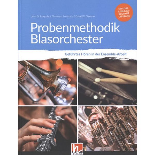 Probenmethodik Blasorchester