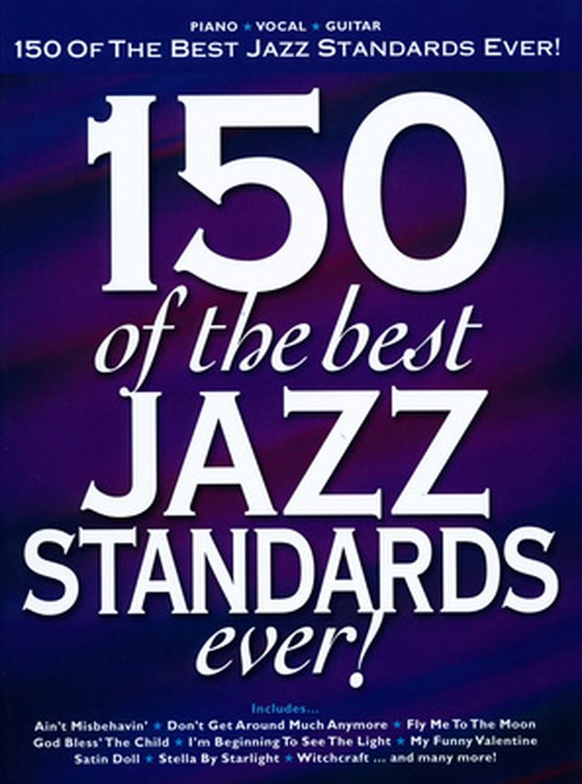 Hal Leonard 150 Of The Best Jazz Standards