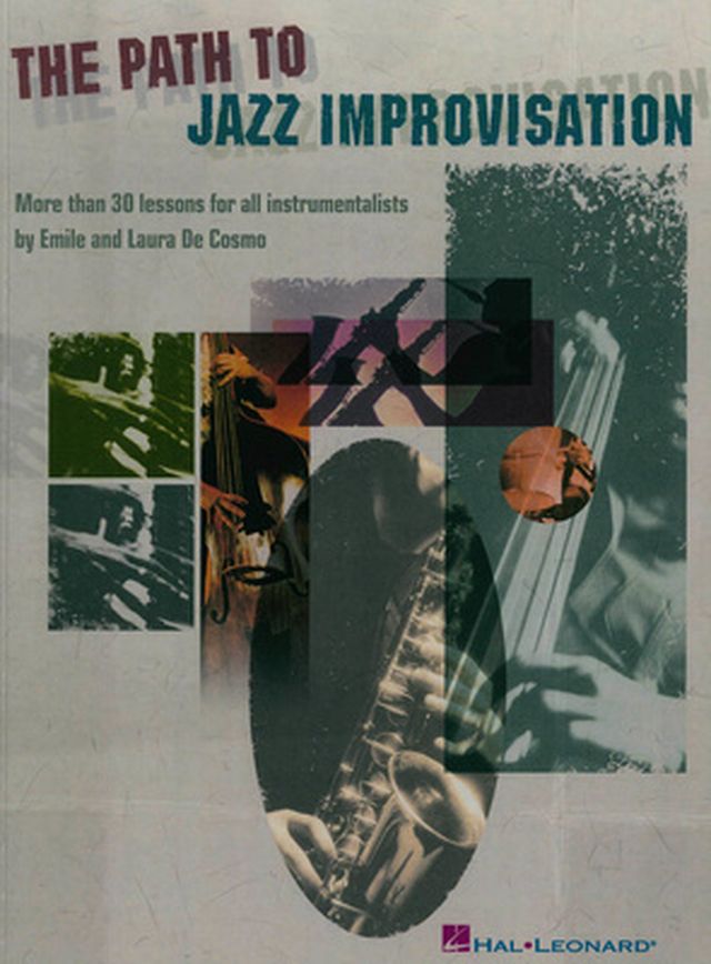 Hal Leonard The Path To Jazz Improvisation