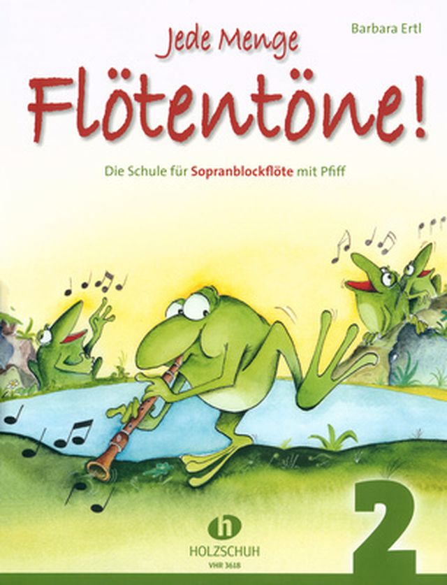 Holzschuh Verlag Jede Menge Flötentöne 2