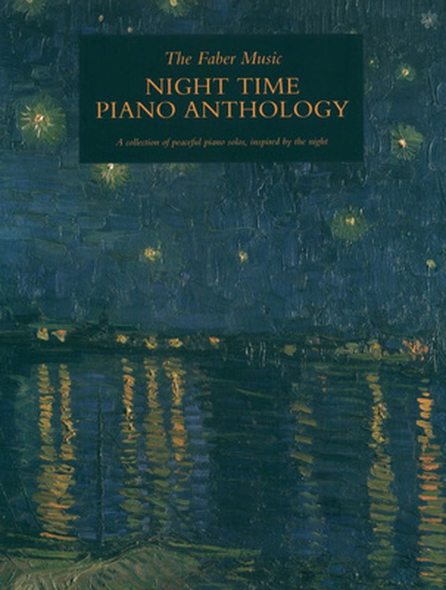 Faber Music Night Time Anthology