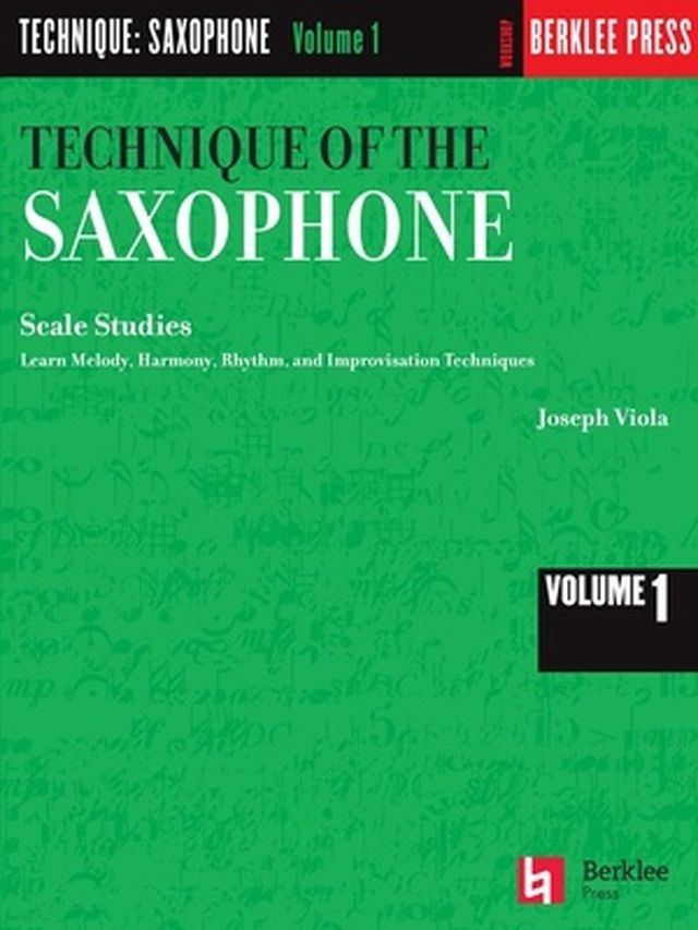 Berklee Press Technique of the Saxophone 1