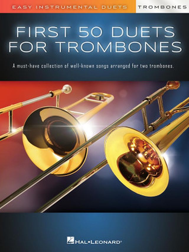 Hal Leonard First 50 Duets Trombone