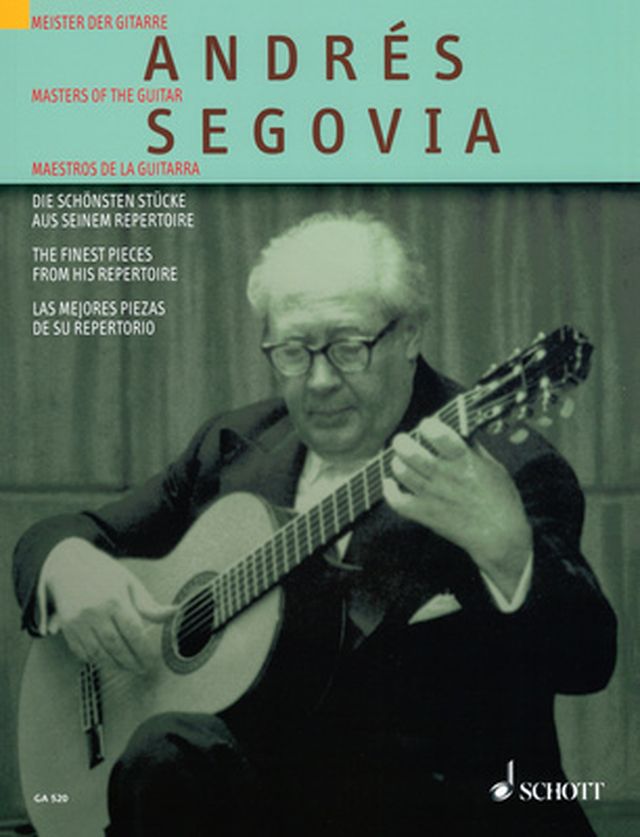 Schott Segovia Die Schönsten Stücke