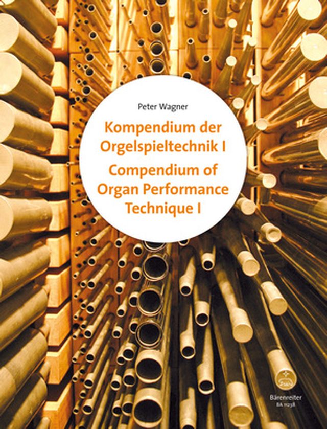 Bärenreiter Kompendium Orgelspieltechnik