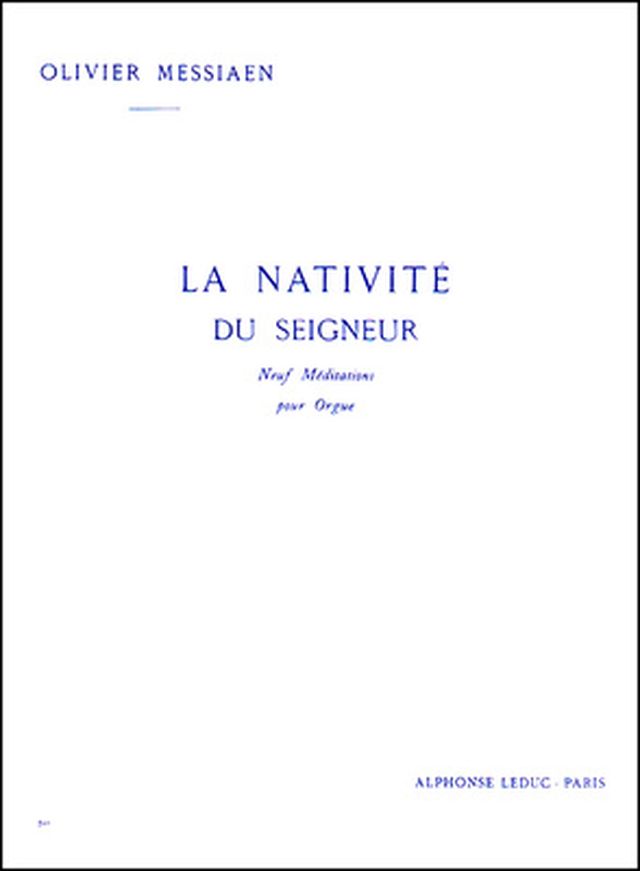 Alphonse Leduc Messiaen La Nativité 1