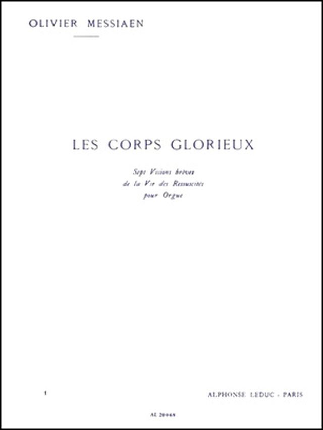 Alphonse Leduc Messiaen Les Corps Glorieux 1