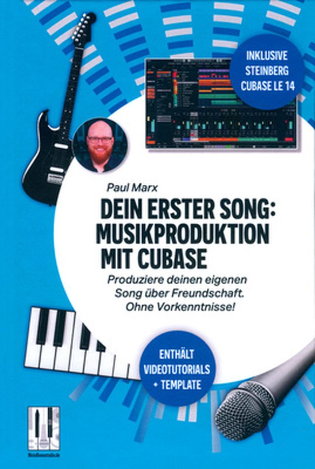 Paul Marx Dein erster Song Cubase