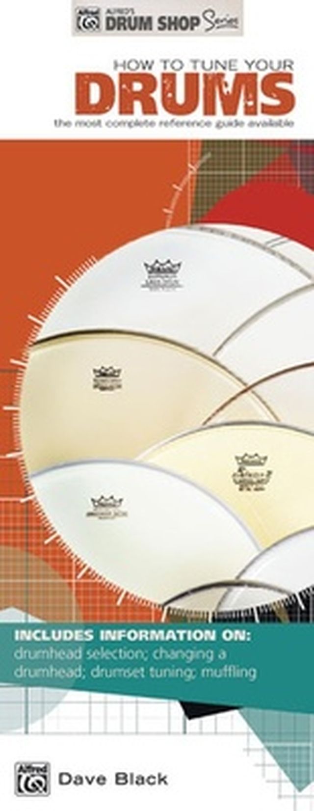Alfred Music Publishing How to Tune Your Drums