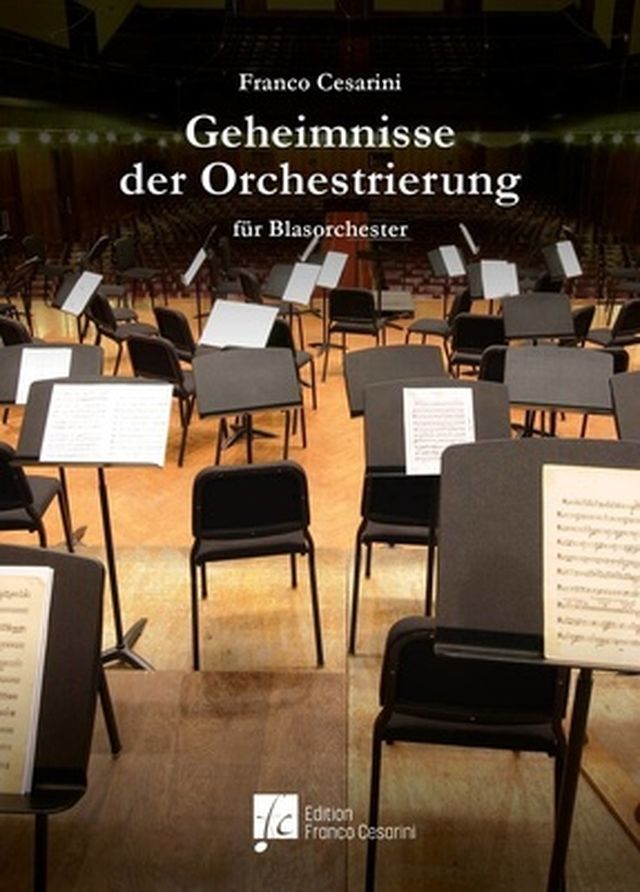 Edition Franco Cesarini Geheimnisse der Orchestration