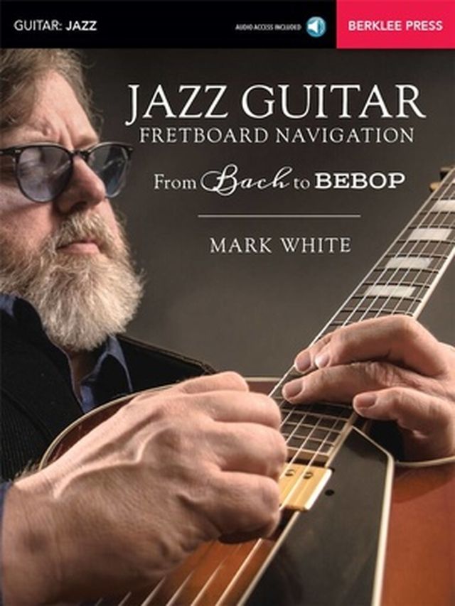 Berklee Press Jazz Guitar Fretboard