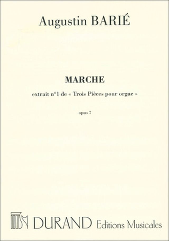 Editions Durand Barié Marche Op. 7 No. 1