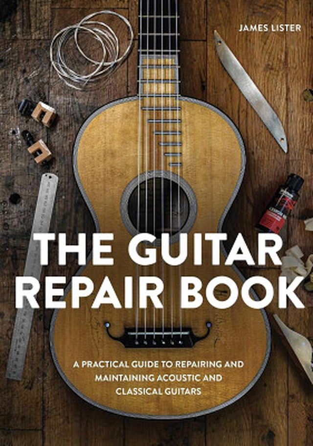 The Crowood Press Ltd The Guitar Repair Book