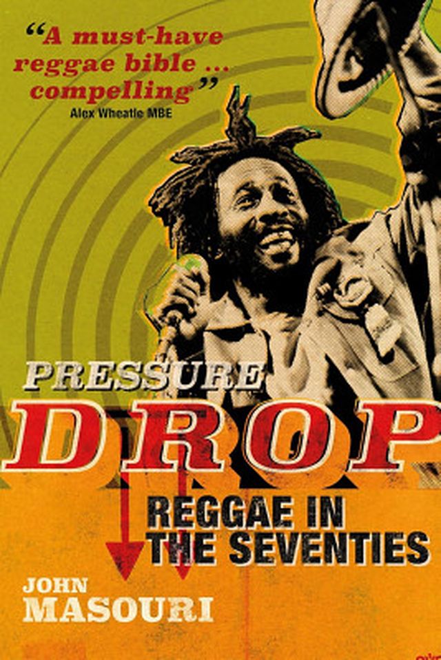 Omnibus Press Pressure Drop Reggae in 70s